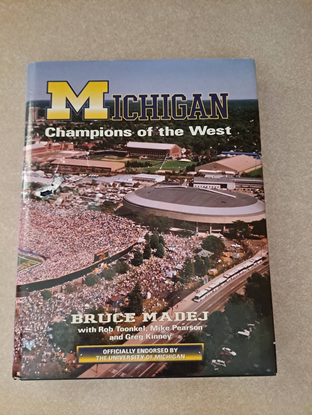 Michigan Wolverines Champions of the West Hardcover Book 1896-1998